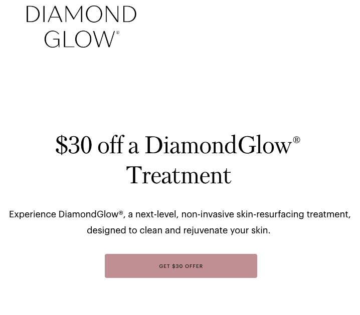 $30 off a DiamondGlow® Treatment